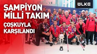 Avrupa Şampiyonu olan Ampute Futbol Milli Takımı’na coşkulu karşılama