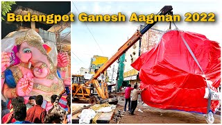 Badangpet Ganesh reached to Mandap 2022 | Badangpet Ganesh Aagman 2022 | Dhoolpet Ganesh 2022