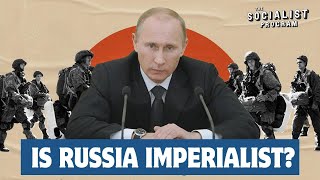 Ukraine War: Russia, the United States, and the Nature of Imperialism