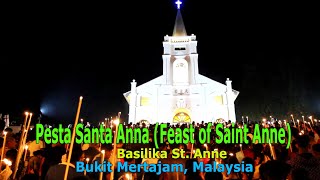 Feast Of St Anne Port Klang Procession 2018