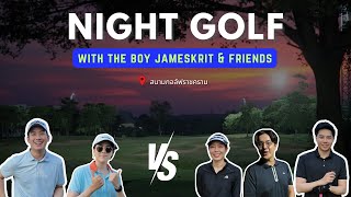 ครั้งแรกกับ Night Golf! ดวลเดือดกับ 3 หนุ่ม Single Handicap สุดเท่ในแมตช์สุดตึง II MyPutter