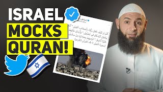 Official Israeli Twitter Mocks the Quran (DISGRACE)