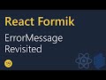React Formik Tutorial - 19 - ErrorMessage Revisited