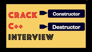 CPP003 : C++ Interview - Part3 | Constructor | Destructor | Copy Constructor | Overloading #cpp #oop