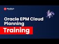 Oracle EPM Cloud Planning Training | Oracle Hyperion EPM Cloud Certification Demo | MindMajix