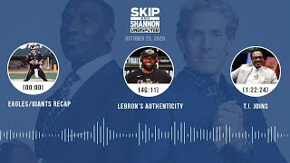 Eagles/Giants recap, LeBron's authenticity, T.I. joins (10.23.20) | UNDISPUTED Audio Podcast