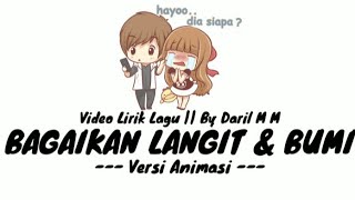 Video Lirik Animasi || BAGAIKAN LANGIT DAN BUMI