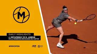 J. Ostapenko vs O. Jabeur // WTA momentos destacados del partido // MUTUA MADRID OPEN 2024