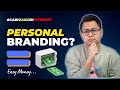 Pentingnya Personal Branding, Rugi Kalau Gak Paham?! Cari Uang Di Internet!