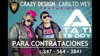 Crazy Design Ft. Carlito Wey \