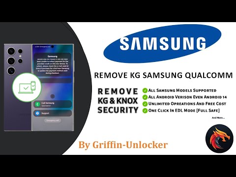 Primero en el mundo Eliminar KG SAMSUNG Nuevo método 2024 Todos los modelos SAMSUNG OneClick por Griffin-Unlocker