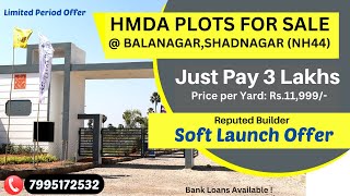 Gated Community || Luxury Plot venture for Sales in BALANAGAR( SHADNAGAR) with HMDA\u0026  RERA approvals