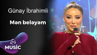 Günay İbrahimli - Mən beləyəm