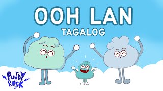 OOH LAN (Ulan) - Fun Way To Learn Tagalog | Lullabies For Babies | Filipino Nursery Rhymes