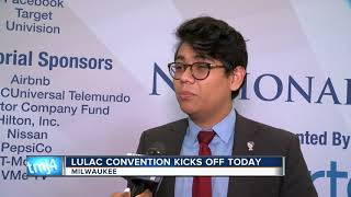 LULAC Convention kicks off in Milwaukee today