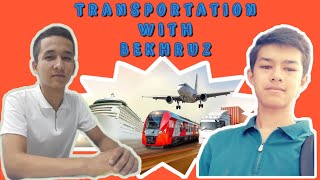 Topic: TRANSPORTATION With BEKHRUZ | ADC Main Office Podcast – EP 4