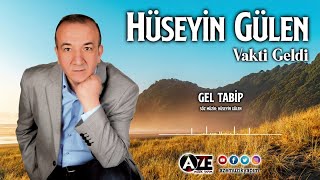 Hüseyin Gülen - Gel Tabip