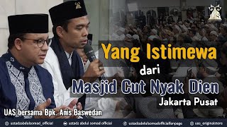 YANG ISTIMEWA DARI MASJID CUT NYAK DIEN | Peresmian Masjid Cut Nyak Dien, Jakarta Pusat
