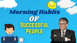 10 Morning Habits Of Successful People
