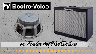 Electro-Voice EVM12L guitar speaker on Fender Hot Rod Deluxe USA amp