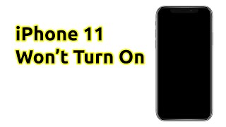 [EASY FIX] How To Fix An Apple iPhone 11 That Won’t Turn On (UPDATED 2022)
