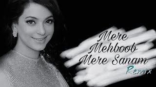 Mere Mehboob Mere Sanam (Remix) - DJ Shovik
