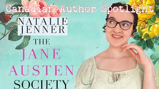 Natalie Jenner- The Jane Austen Society || Canadian Author Spotlight