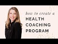 How To Create A Health Coaching Program