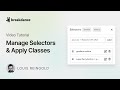 How To Manage Custom CSS Selectors & Apply Classes In Breakdance