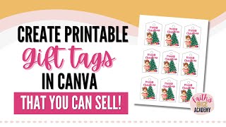 How to create printable Christmas gift tags in Canva that you can sell
