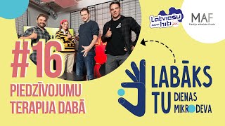 LABĀKS TU. DIENAS MIKRODEVA | # 16 Piedzīvojumu terapija dabā