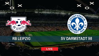RB LEIPZIG vs DARMSTADT 98 LIVE Commentary Match Score | LIVEÜBERTRAGUNG