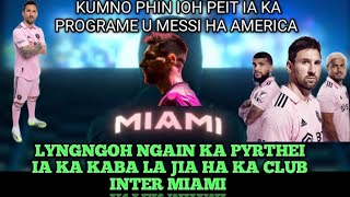 Lyngngoh ngain ka pyrthei baroh kawei ia kaba la jia ha ka Club Inter Miami