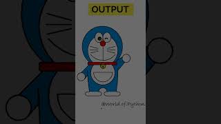 Doremon🔥 using python | How to create 'doremon' in python | Doremon | World of Python #shorts