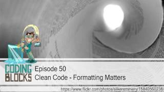 Episode 50 – Clean Code – Formatting Matters
