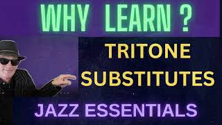 FASCINATING MUSICAL REVELATIONs: The Tritone Substitute -….what it is and how to use it in songs.