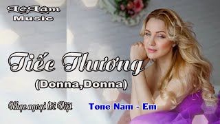 Karaoke - TIẾC THƯƠNG | Donna Donna | Tone Nam | Lê Lâm Music