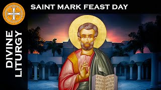 2023-04-24 Greek Orthodox Vesperal Divine Liturgy of Saint John Chrysostom: Saint Mark