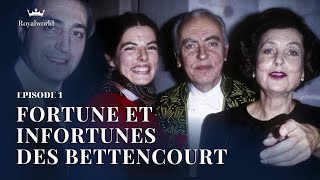 Fortune et infortunes des Bettencourt EP 1 | Secrets de Famille