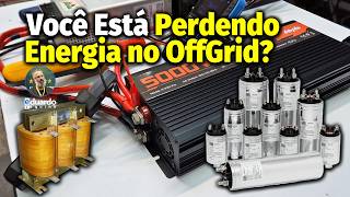 Power Factor in OffGrid: Understand the Impacts and if it Really Makes a Difference | Eduardo Aquino