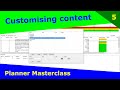 Planner Masterclass 5 - Customising content
