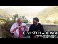 RISHIKESH WRITINGS | RISHIKESH EXPERIENCE WITH DR ALRIK