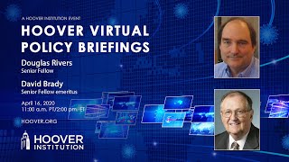 Doug Rivers And David Brady: COVID-19 And Politics | Hoover Virtual Policy Briefing