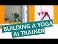 Building Yoga AI Trainer using Deep Learning | Pose Detector | Tensorflow Movenet | TensorflowJS