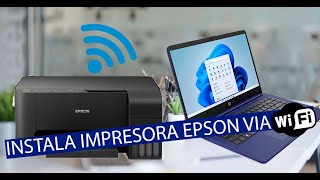 INSTALA TU IMPRESORA EPSON VIA WIFI (L3150)