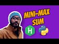Mini-Max Sum | Hackerrank solution in Python