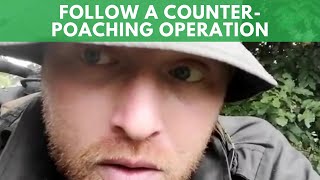 Follow A Counter Poaching Operation