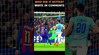Who did it better? Amazing Goals !!!