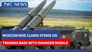 Moscow Mod Claims Strike On Training Base With Iskander Missile