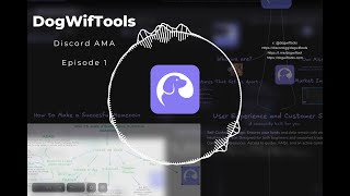 DogWifTools AMA - Unlocking Token Launch Success | Episode 1